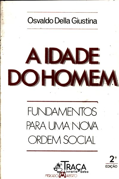 A Idade Do Homem