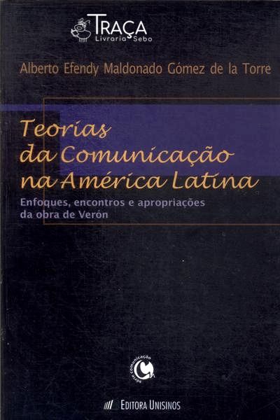 Teorias da Comunicação Na América Latina