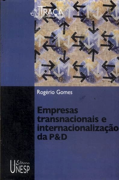 Empresas Transnacionais e Internacionalização da P&d