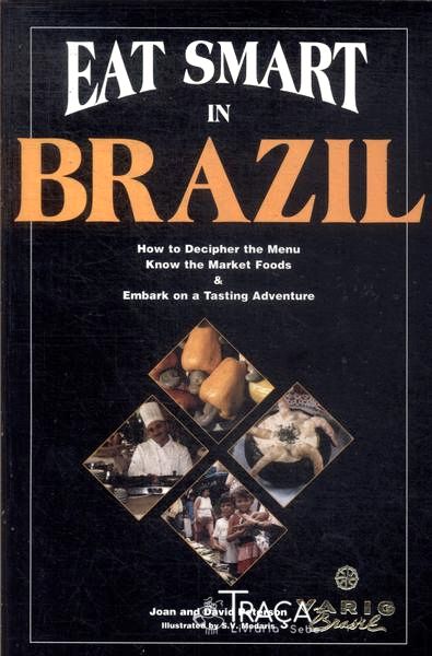 Eat Smart In Brazil