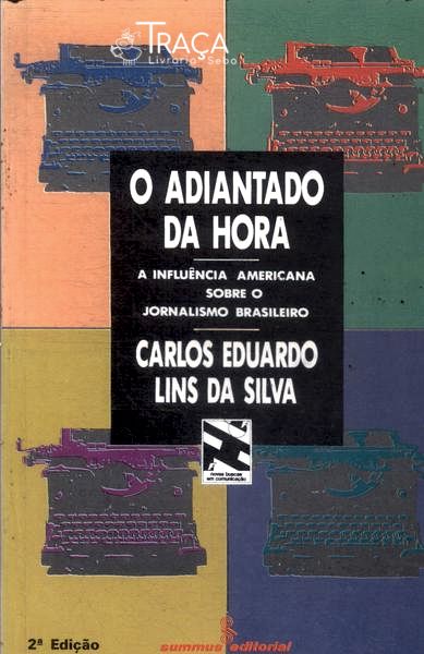 O Adiantado da Hora