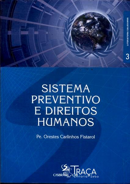 Sistema Preventivo e Direitos Humanos