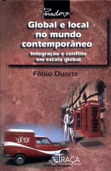 Global e Local No Mundo Contemporâneo