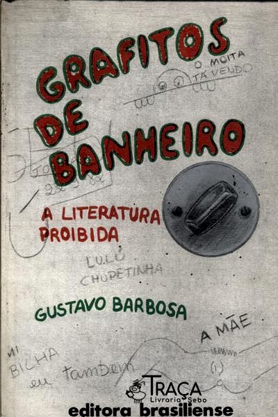 Grafitos de Banheiro