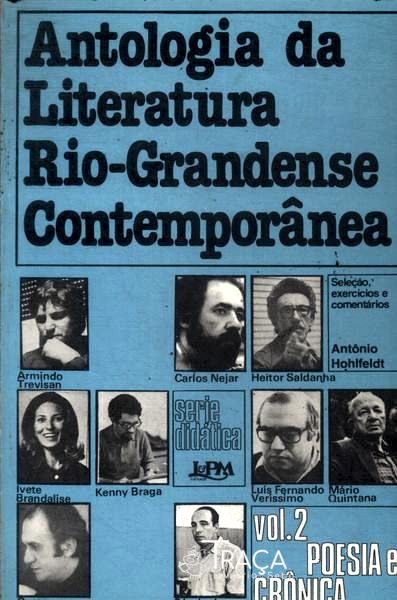 Antologia Da Literatura Rio-grandense Contemporânea Vol 2