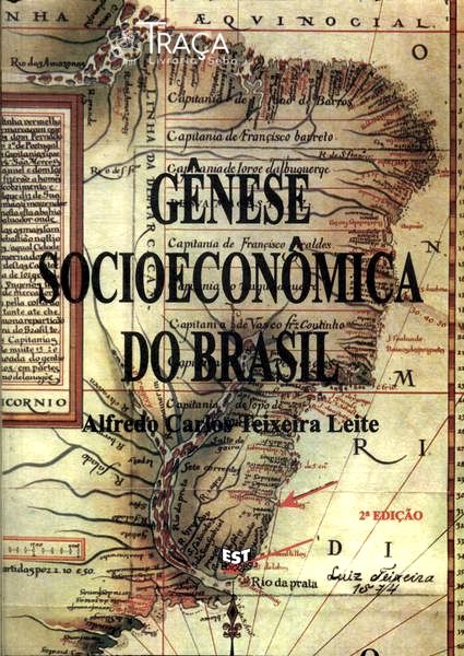 Gênese Socioeconômica do Brasil