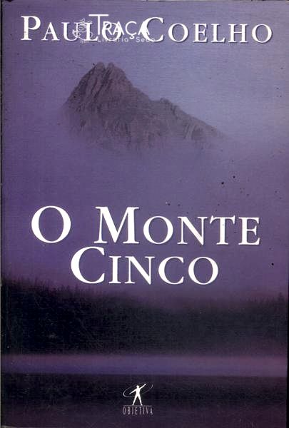 O Monte Cinco