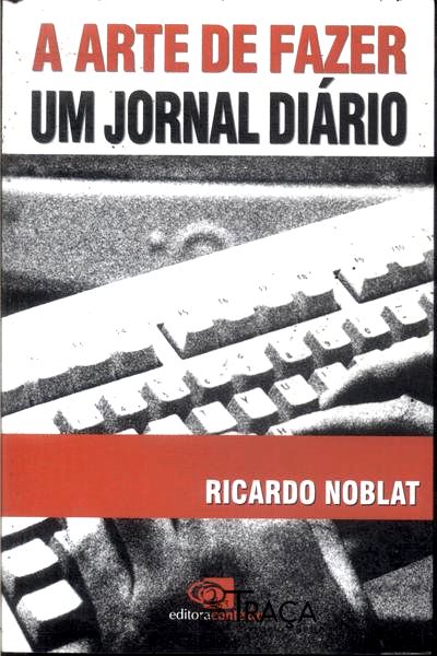 A Arte de Fazer Um Jornal Diário