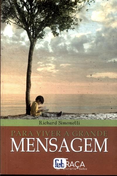 Para Viver a Grande Mensagem
