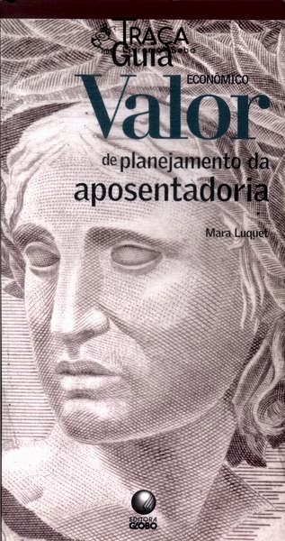 Guia Econômico Valor de Planejamento da Aposentadoria