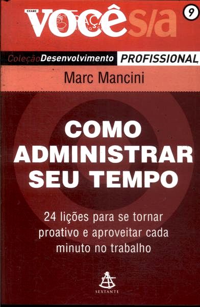 Como Administrar Seu Tempo