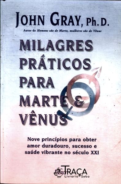 Milagres Práticos para Marte e Vênus