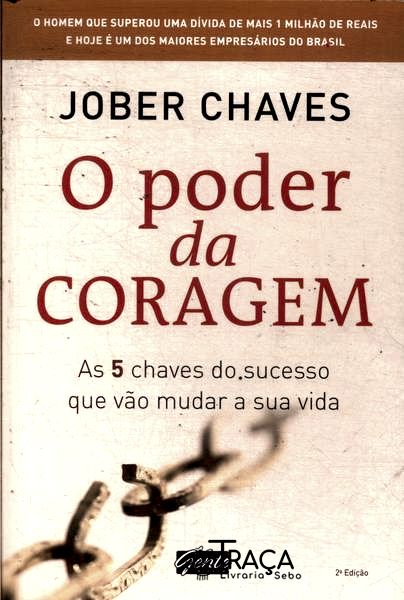 O Poder da Coragem