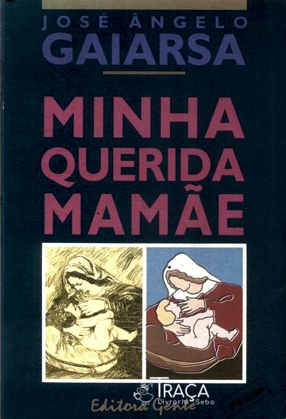 Minha Querida Mamãe