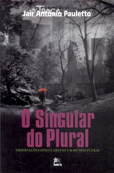 O Singular Do Plural