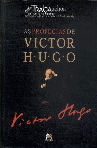 As Profecias de Victor Hugo