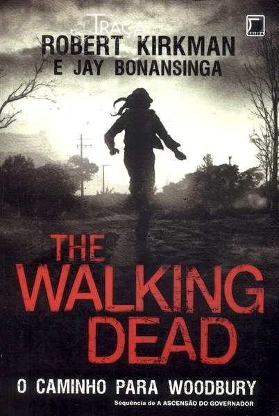 The Walking Dead: o Caminho para Woodbury