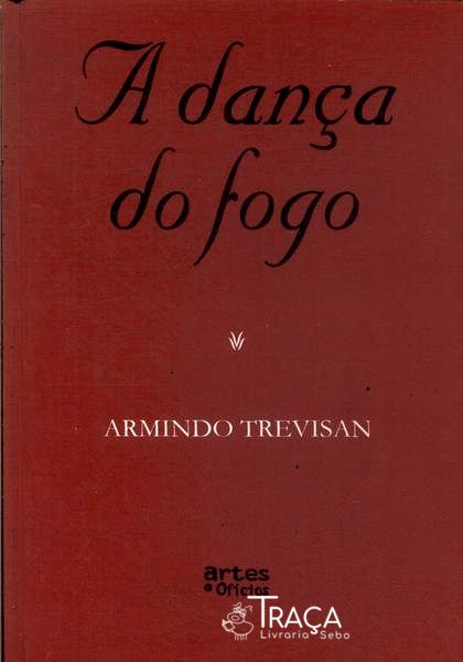 A Dança Do Fogo