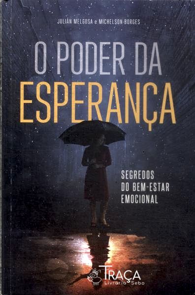 O Poder da Esperança