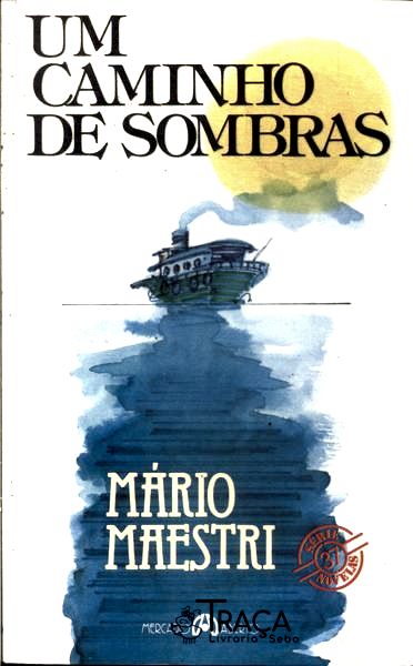 Um Caminho de Sombras