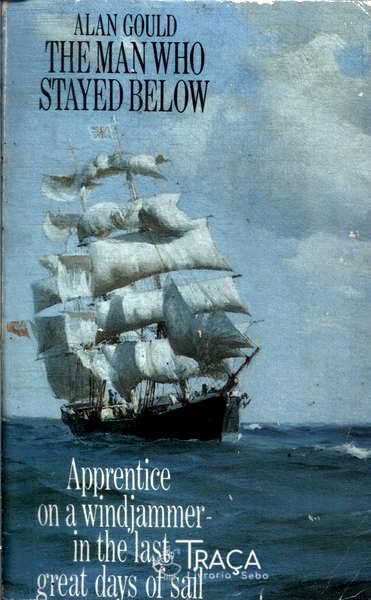 The Man Who Stayed Below