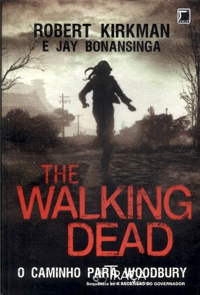 The Walking Dead: o Caminho para Woodbury