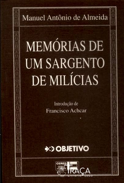 Memórias De Um Sargento De Milícias