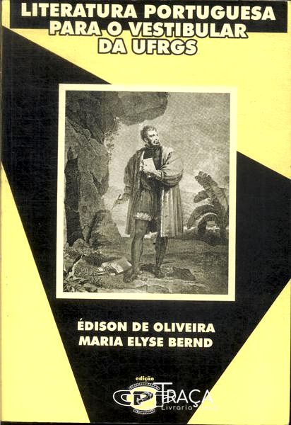 Literatura Portuguesa para o Vestibular da Ufrgs