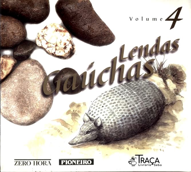 Lendas Gaúchas Vol 4