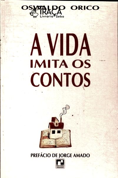 A Vida Imita Os Contos