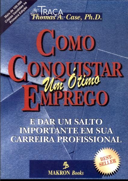 Como Conquistar Um Ótimo Emprego
