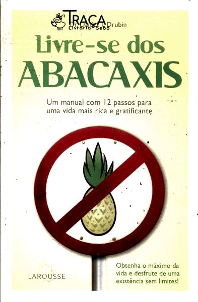 Livre-se dos Abacaxis