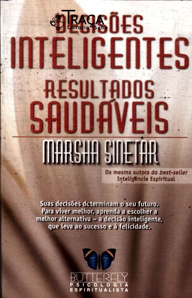 Decisões Inteligentes, Resultados Saudáveis