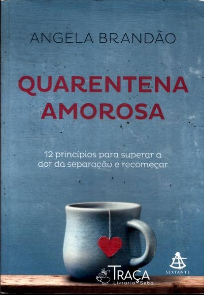 Quarentena Amorosa