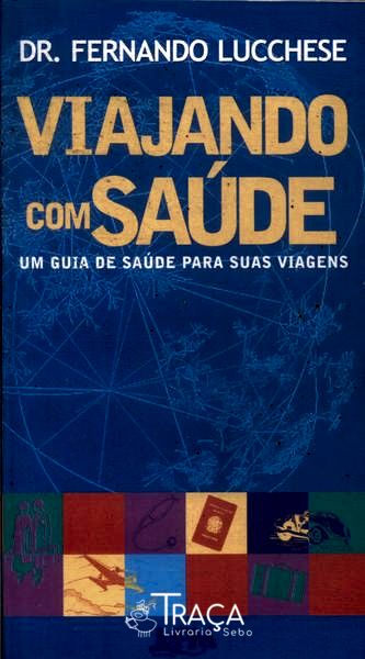 Viajando com Saúde