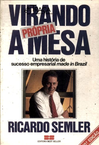 Virando a Própria Mesa