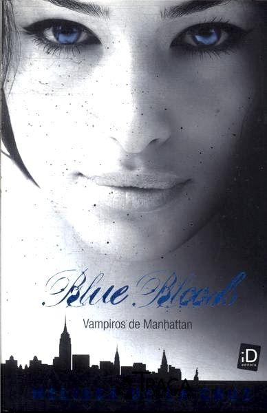 Blue Bloods: Vampiros De Manhattan