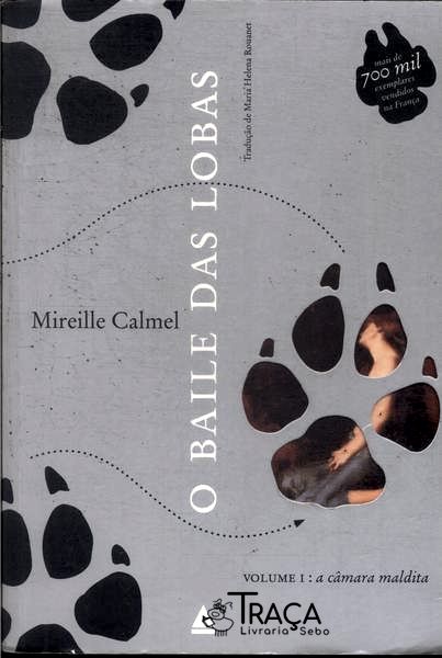 O Baile das Lobas: a Câmara Maldita