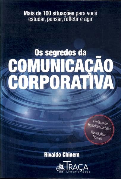 Os Segredos da Comunicação Corporativa