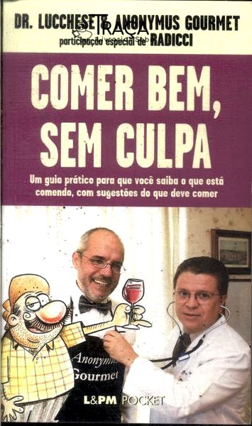 Comer Bem, sem Culpa