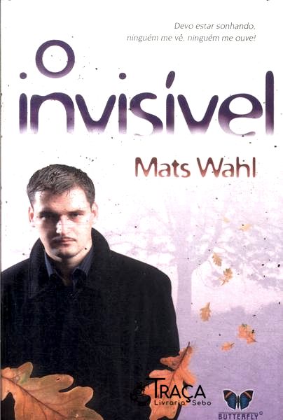 O Invisível
