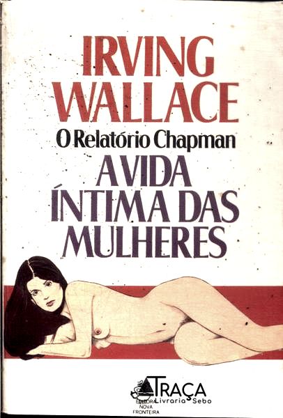 O Relatório Chapmam: a Vida Íntima das Mulheres