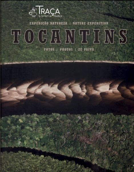 Expedição Natureza: Tocantins