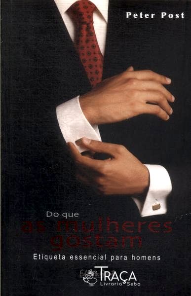 Do Que as Mulheres Gostam