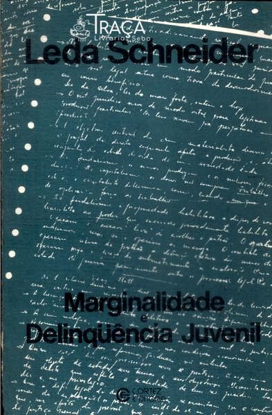 Marginalidade e Deliqüência Juvenil