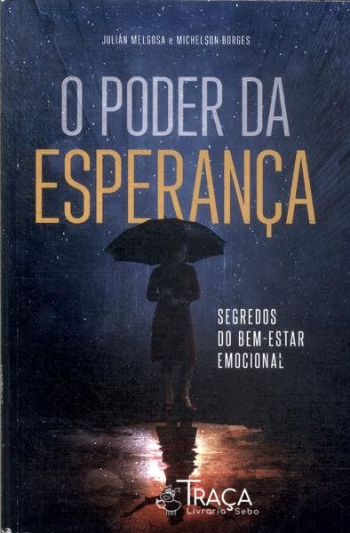 O Poder da Esperança