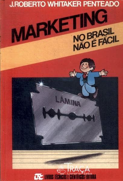 Marketing No Brasil Não É Fácil