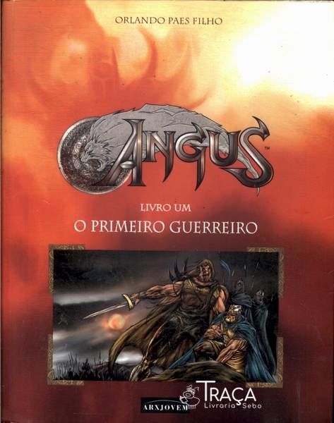 Angus: O Primeiro Guerreiro