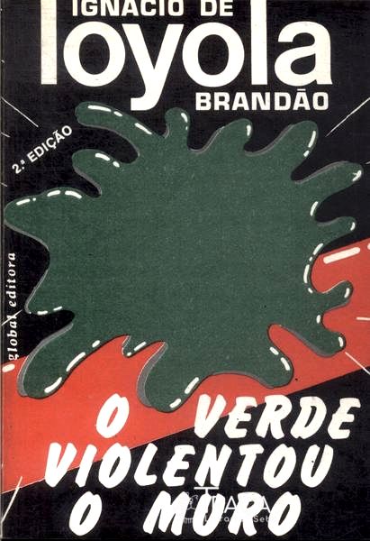 O Verde Violentou O Muro