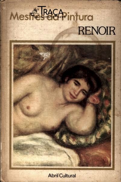 Mestres da Pintura: Renoir